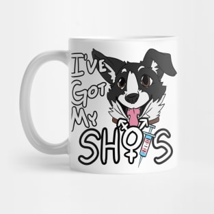 I've Got My Shots (Mutt Dog, HRT) Mug